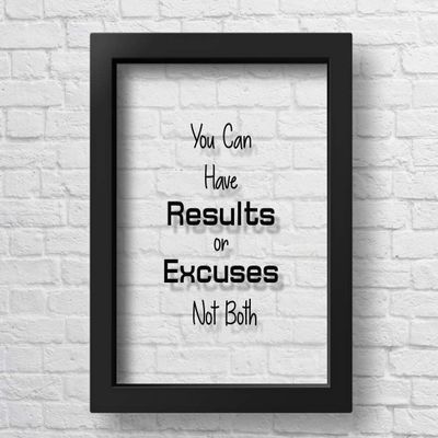 Marchak Transparent You Can Have Results or Excuses Not Both Fitness Motivation Inspiring Wall Art