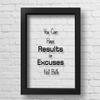 Marchak Transparent You Can Have Results or Excuses Not Both Fitness Motivation Inspiring Wall Art view 1