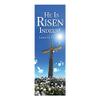 Christian Brands He is Risen Banner: 2' X 6' view 1