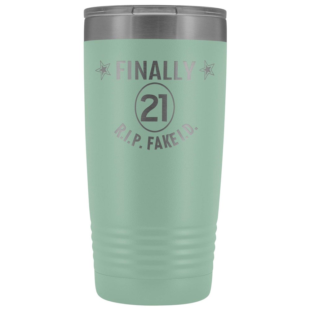 21st Birthday Tumbler Finally 21 R.I.P Fake ID 20 oz. Stainless Steel Engraved Insulated Hot Cold Cup Teal