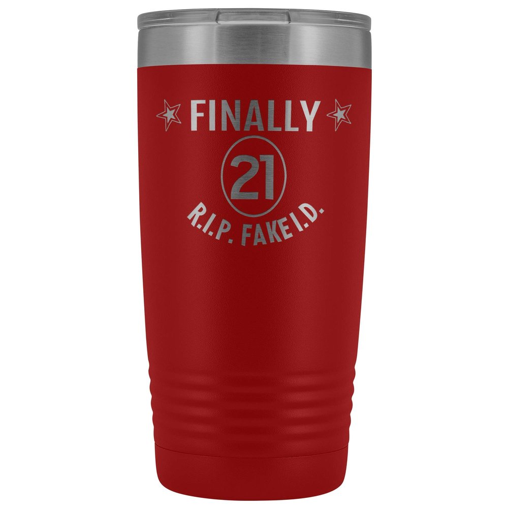 21st Birthday Tumbler Finally 21 R.I.P Fake ID 20 oz. Stainless Steel Engraved Insulated Hot Cold Cup Red