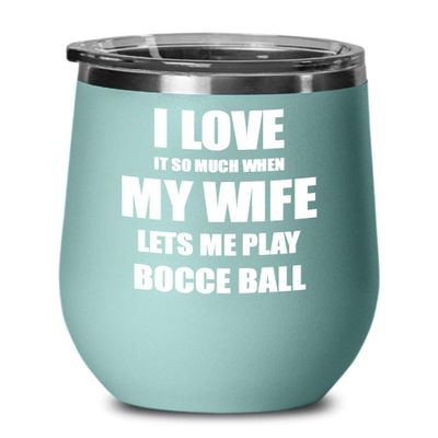 Funny Bocce Ball Wine Glass Gift For Husband From Wife Lover Joke Insulated Tumbler Lid Teal