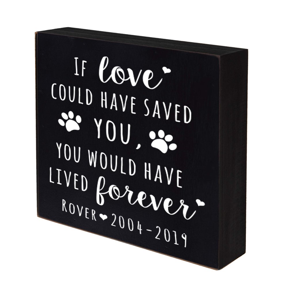 LifeSong Milestones Personalized Pet Memorial Shadow Box If Love Could Have Saved You Bereavement Keepsake Loss of Loved One Sympathy Wall Art - 6 x 6 (Black)