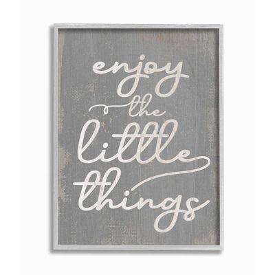 Stupell Industries Enjoy The Little Things Phrase with Distressed Grey Detail