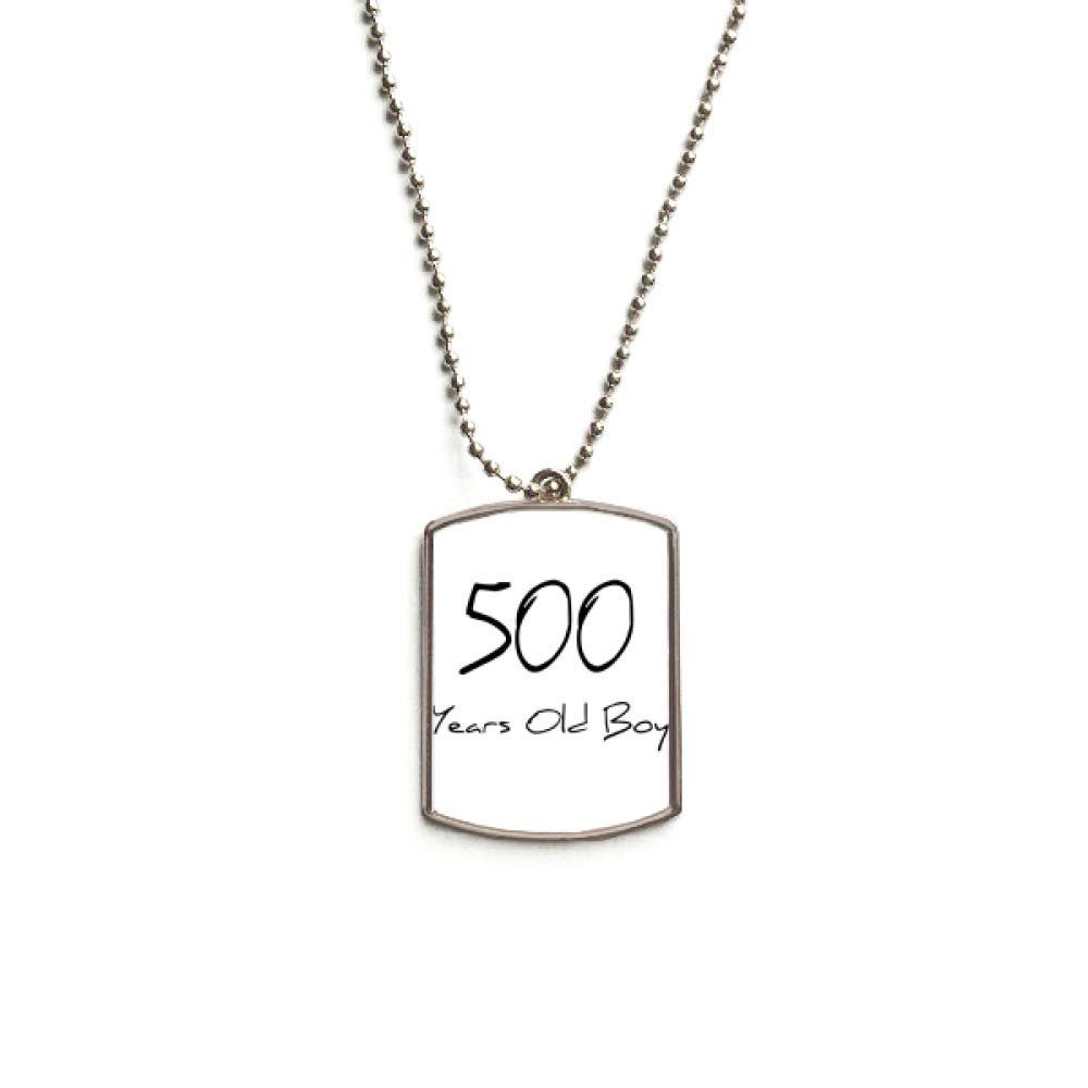500 Years Old Boy Age Stainless Steel Chain Dog Tag Pendant Pet Necklace