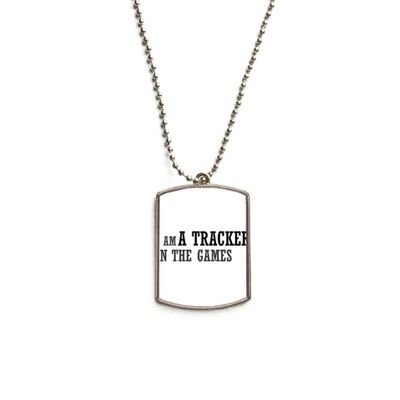 DIYthinker I Am A Tracker in The Games Stainless Steel Chain Dog Tag Pendant Pet Necklace