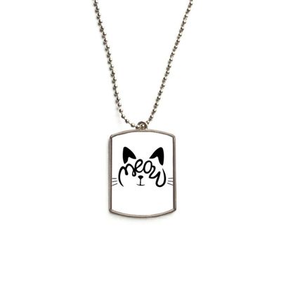 Cat Mewing Quote DIY Design Stainless Steel Chain Dog Tag Pendant Pet Necklace