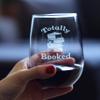 Bevvee Totally Booked - Stemless Wine Glass - Funny Book Club Gifts for Lovers of Reading & Fun Librarians - Large view 4