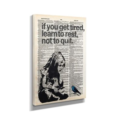 Banksy Girl If You Get Tired Learn To Rest Canvas Street Graffiti Canvas Art Wall Art Home Decor (12in x 18in Gallery Wrapped)