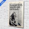 Banksy Girl If You Get Tired Learn To Rest Canvas Street Graffiti Canvas Art Wall Art Home Decor (12in x 18in Gallery Wrapped) view 3