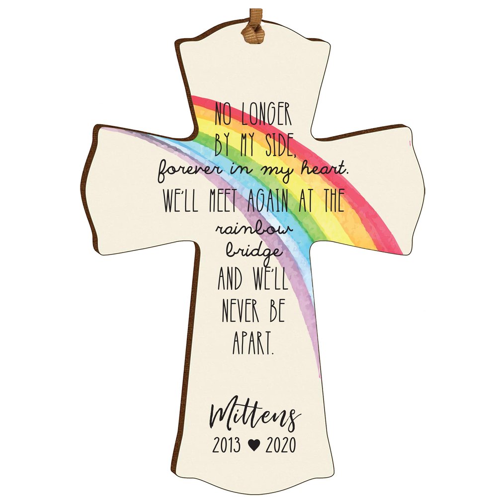 LifeSong Milestones Personalized Rainbow Bridge Pet Memorial Gift Mini Cross 4x6 Family Keepsake Loss of Pet Dog or Cats Bereavement Gift No Longer by My Side