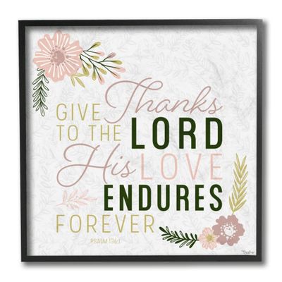 Stupell Industries His Love Endures Forever Phrase Plant Pattern Faith Design