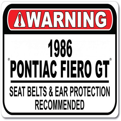 1986 86 Pontiac Fiero GT Seat Belt Recommended Fast Car Sign, Metal Garage Sign, Wall Decor, GM Car Sign - 10x14 inches