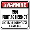 1986 86 Pontiac Fiero GT Seat Belt Recommended Fast Car Sign, Metal Garage Sign, Wall Decor, GM Car Sign - 10x14 inches view 1