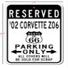 2002 02 Chevy Corvette Z06 Route 66 Reserved Parking Sign, Metal Novelty Sign, Man Cave Wall Decor, Garage Sign - 10x14 inches view 2