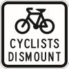 TNND Bicycles Cyclists Dismount Plaques and Signs Outdoor Aluminum Metal Sign 12X12 Inches view 1