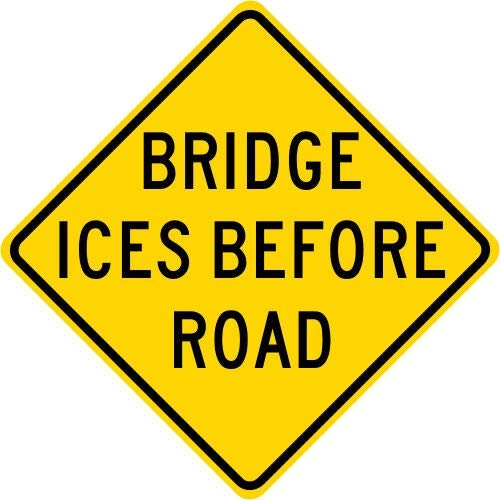 TNND Bridge ICES Before Road Warning Sign Plaques and Signs Outdoor Aluminum Metal Sign 12X12 Inches