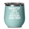 American Saddlebred Wine Glass Namastay Home With My Today Funny Gift Idea Pet Lover Zen Insulated Tumbler With Lid 12 Oz Teal view 1
