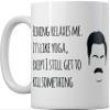 11 oz Ceramic Coffee Mug | 'Fishing Relaxes Me. It's Like Yoga Except I Still Get to Kill Something' Ron Swanson Quote | Parks and Rec Gift | Travel Mug, Tea Cup, Birthday Present | Double-Sided Print view 1