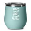 Today I Just Want To Eat Pasulj Wine Glass Saying Funny Gift Idea Insulated Tumbler Lid Teal view 1
