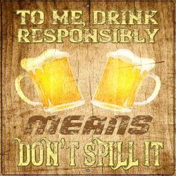 SMART BLONDE Drink Responsibly Dont Spill It Novelty Large Metal Parking Sign LGP-2931