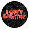 Magnet I Can't Breathe George Floyd Black Lives Matter Sticker Vinyl Magnet Bumper Sticker Refrigerator Magnet Flexible Reuseable Magnetic Vinyl 5" view 1