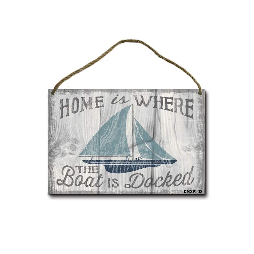 LERJIMUX Home is Where The Boat is Docked Wood Hanging Plaque with Rope, Wooden Sign for Outdoor use - Rustic Entryway, Porch, Door Hanger - 8x12 Inch