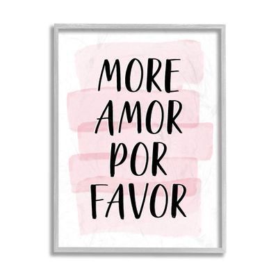 Stupell Industries More Amor Por Favor Phrase Pink Highlight