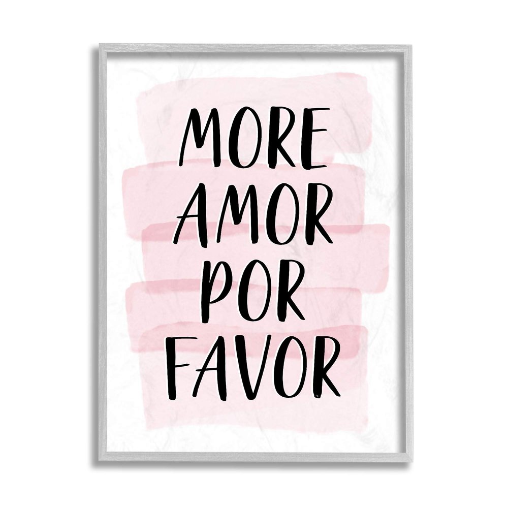 Stupell Industries More Amor Por Favor Phrase Pink Highlight