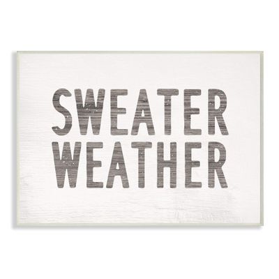 Stupell Industries Minimal Bold Sweater Weather Text Grey White