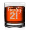 Veracco Finally 21 Years Twenty First Birthday Gifts Whiskey Glass Funny For Someone Who Loves Drinking Bachelor Party Favors (Clear, Glass) view 1