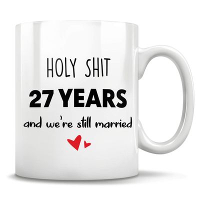 27th Anniversary, 27th Anniversary Mug, 27 Anniversary, 27th Wedding Anniversary, 27 Year Anniversary, Funny Gift, Gift For Him Or Her