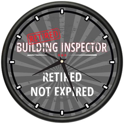 SignMission Retired Building Inspector Design Wall Clock | Precision Quartz Movement | Retired Not Expired Funny Home Dcor | Home, Office or Bedroom Decoration Retirement Personalized Gift