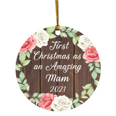 Designsify Christmas Tree Decoration, First Christmas As an Amazing Mam 2021, Circle Ornament A, Gifts for Birthday Anniversary Valentines Mom Mothers Fathers Day Party, to Men Women Him Her
