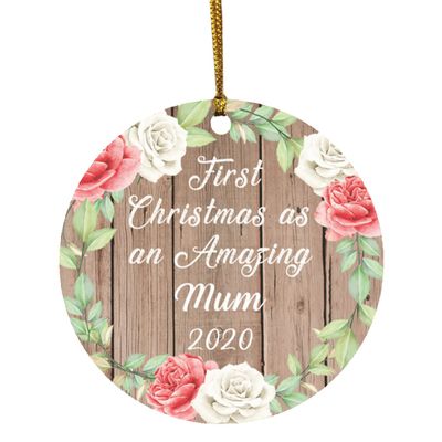 Designsify Christmas Tree Decoration, First Christmas As an Amazing Mum 2020, Circle Ornament B, Gifts for Birthday Anniversary Valentines Mom Mothers Fathers Day Party, to Men Women Him Her