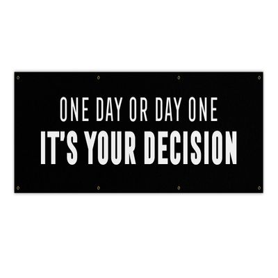 One Day Or Day One Banner - Home Gym Decor - Large Quote Wall Art - Weightlifting Fitness Inspiration (48 x 16 Inches)