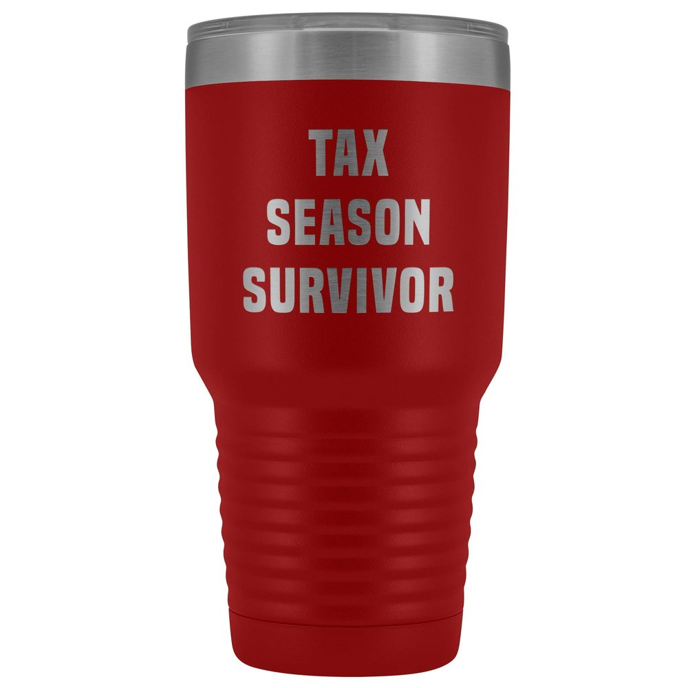 Tax Season Survivor Metal Accountant Mug Double Wall Vacuum Insulated Hot/Cold Travel Cup 30oz BPA Free