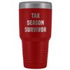 Tax Season Survivor Metal Accountant Mug Double Wall Vacuum Insulated Hot/Cold Travel Cup 30oz BPA Free view 1