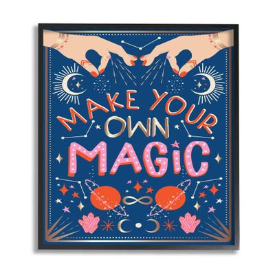 Stupell Industries Make Your Magic Phrase Fashion Hands and Constellations