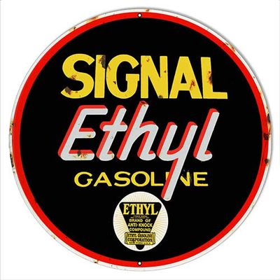 Signal Ethyl Gasoline Reproduction Metal Sign 2424