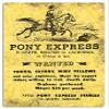 Pony Express Missouri To California Reproduction Large Sign 1830 .040 Alum view 1