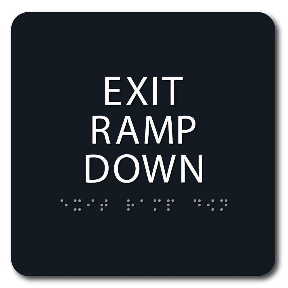 The Sign Studio - 6" x 6" - Black/White - ADA - Exit Ramp Down Sign with Tactile & Braille
