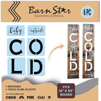 Barn Star Baby It's Cold Outside Stencil Kit - Paint Your Own Vertical Porch Sign - Reusable - Fits 10" x 50" Board