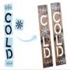Barn Star Baby It's Cold Outside Stencil Kit - Paint Your Own Vertical Porch Sign - Reusable - Fits 10" x 50" Board view 2