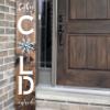 Barn Star Baby It's Cold Outside Stencil Kit - Paint Your Own Vertical Porch Sign - Reusable - Fits 10" x 50" Board view 3