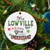 Christmas Tree Ornaments Decorations Gifts Your City Name It's a Lowville Girl Thing You Wouldn't Understand Xmas Decoration Family Christmas Home Decor New Year Holiday 3" view 1