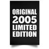 Designsify Gifts, 20th Birthday Original 2005 Limited Edition, Poster Portrait 12x18 inch Photo Paper Print Wall Decoration - for Anniversary Christmas Mothers Day Fathers Day Party, to Men Women view 1