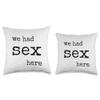 We Had Sex Here Throw Pillow view 3