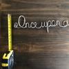 Once Upon A time Wire Words For Baby Nursery, Master Bedroom view 4