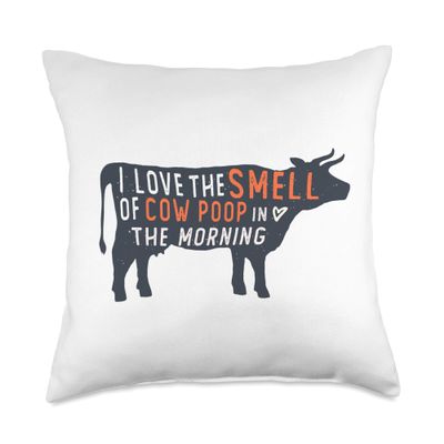 I love the smell of cow poop in the morning Funny Farmer cow Throw Pillow